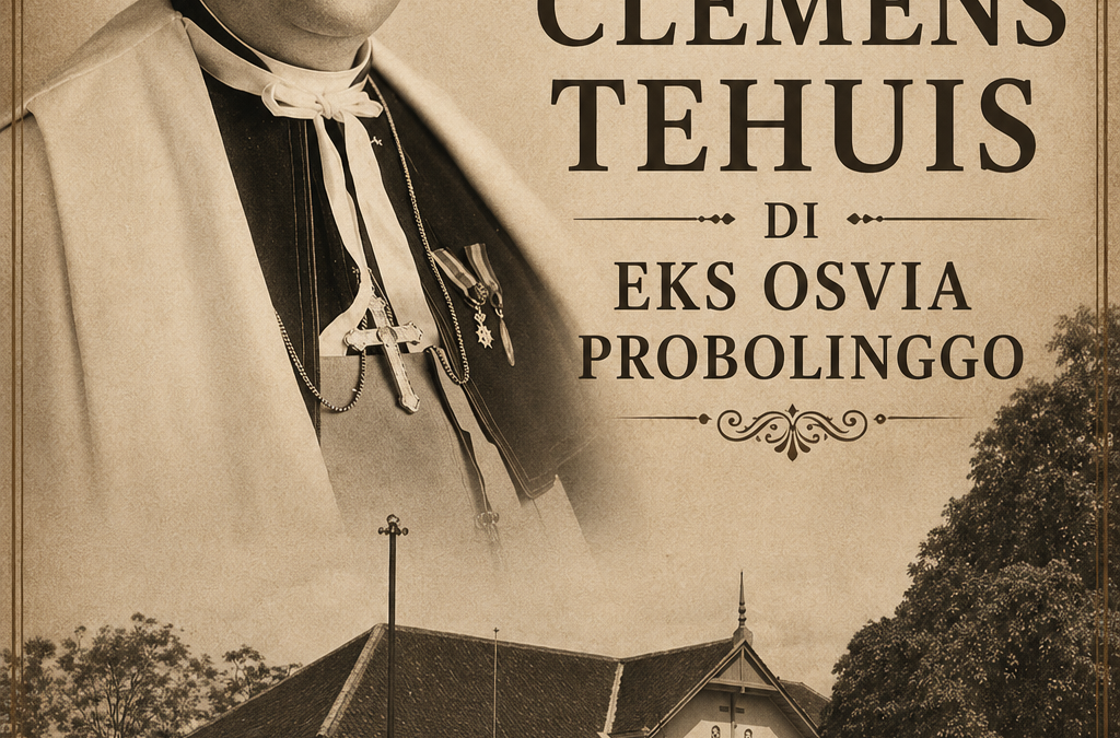 Asrama dan Sekolah Frateran “Clemens Tehuis” di Eks Gedung OSVIA Probolinggo